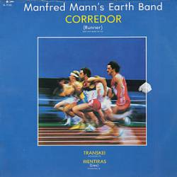 Manfred Mann's Earth Band : Corredor (Runner) - Transkei - Mentiras